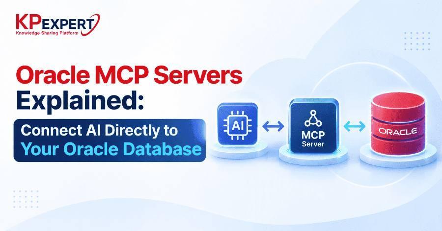 Oracle MCP Servers Explained: Connect AI Directly to Your Oracle Database